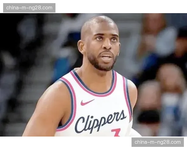 流言：多支季后赛球队询价老将克里斯·保罗